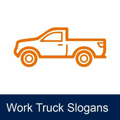 Work Truck Slogans