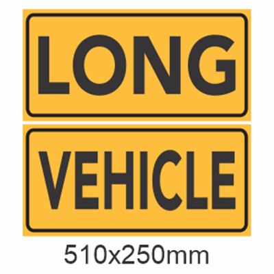 Long Vehicle Trailer Signs